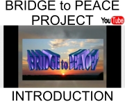 click for: Bridge to Peace Project Introduction Video