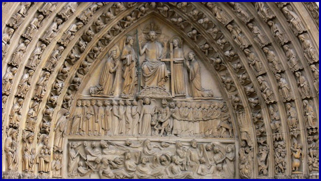 Portal of The Last Judgment – Western Entrance Notre Dame, Paris June 2002